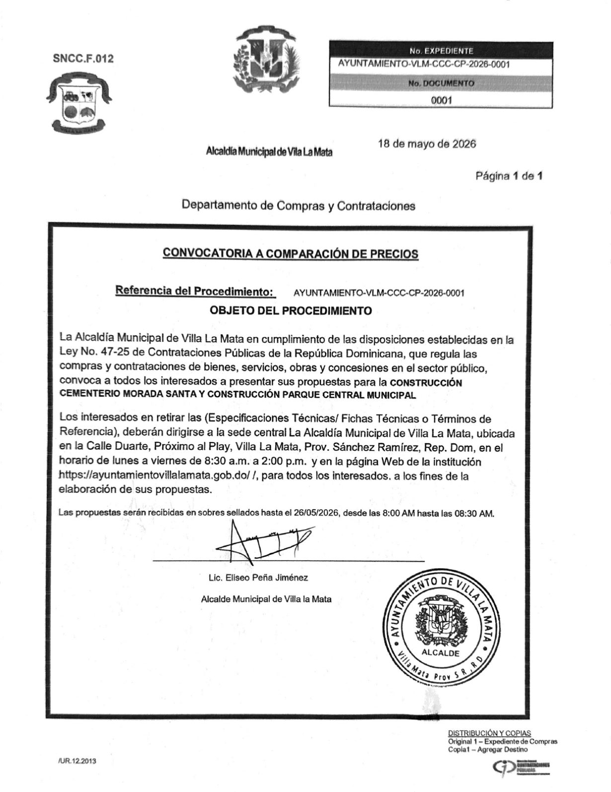 La Alcaldía Municipal de Villa La Mata hace convocatoria para interesados en presentar sus propuestas en Construcción del Cementerio Morada Santa y Construcción del Parque Central Municipal.
